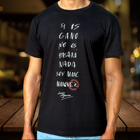 CAMISETA "SI OS GANO..."NEGRO